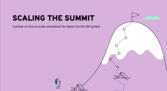 Scaling The Summit: A primer on how to scale innovations for impact for the UN System